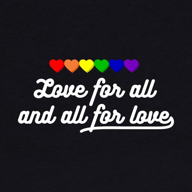 Love for all, and all for love by CrystalQueerClothing